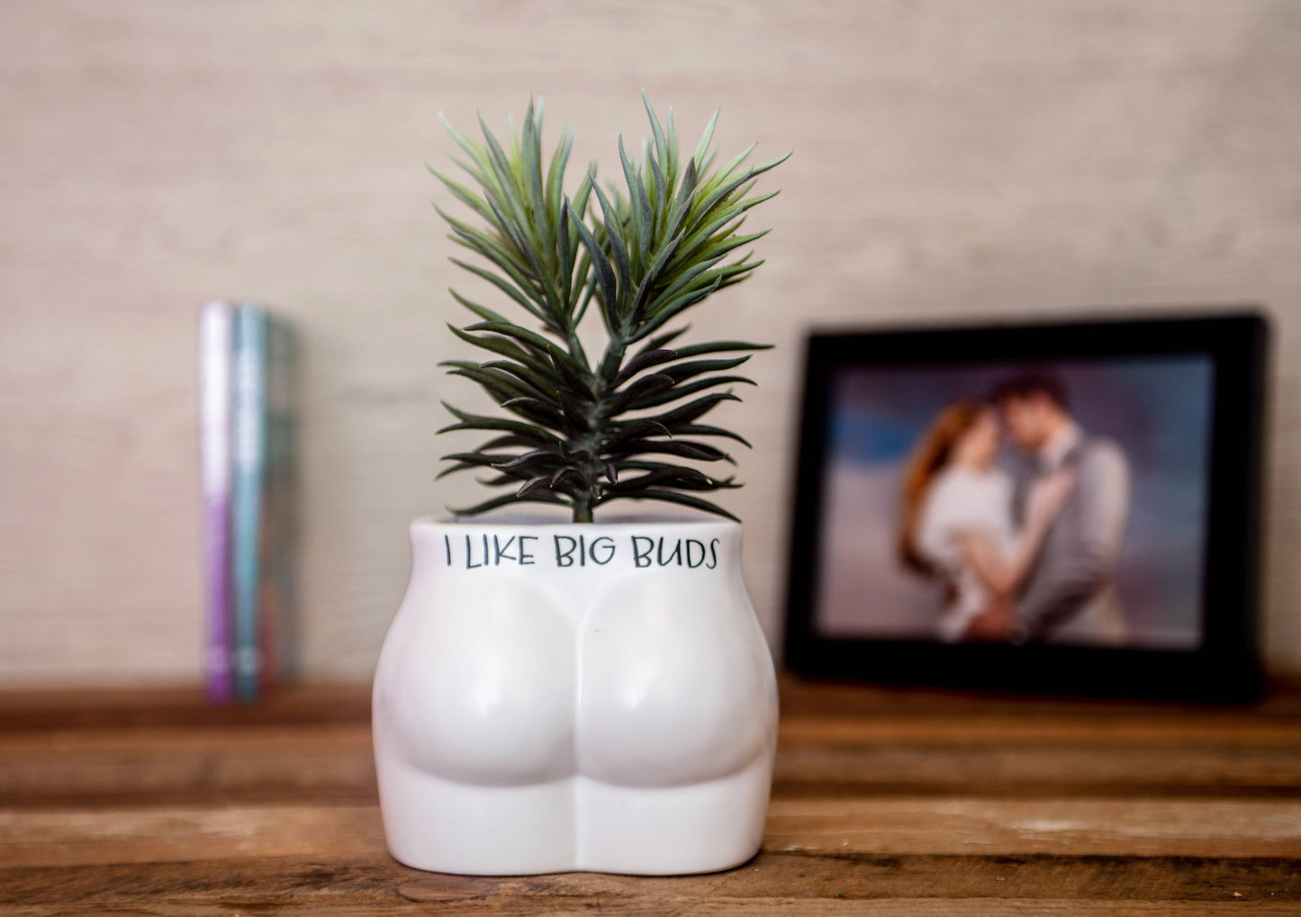 I Like Big Buds Put Some Plants On - Novelty Indoor Planter